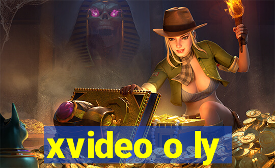 xvideo o ly